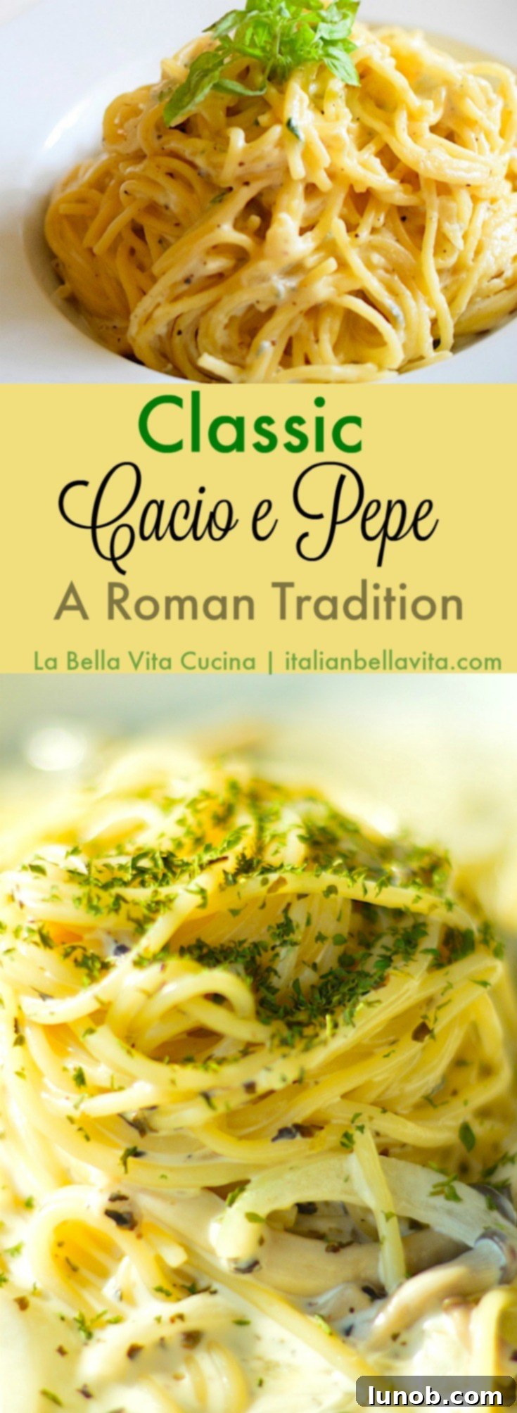 Cacio e Pepe: Rome's Iconic Pasta Perfection 10 Pinterest pin image for Cacio e Pepe recipe.